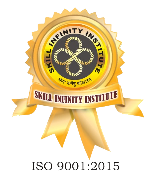 ISO 9001:2015 certified — Skill Infinity Institute